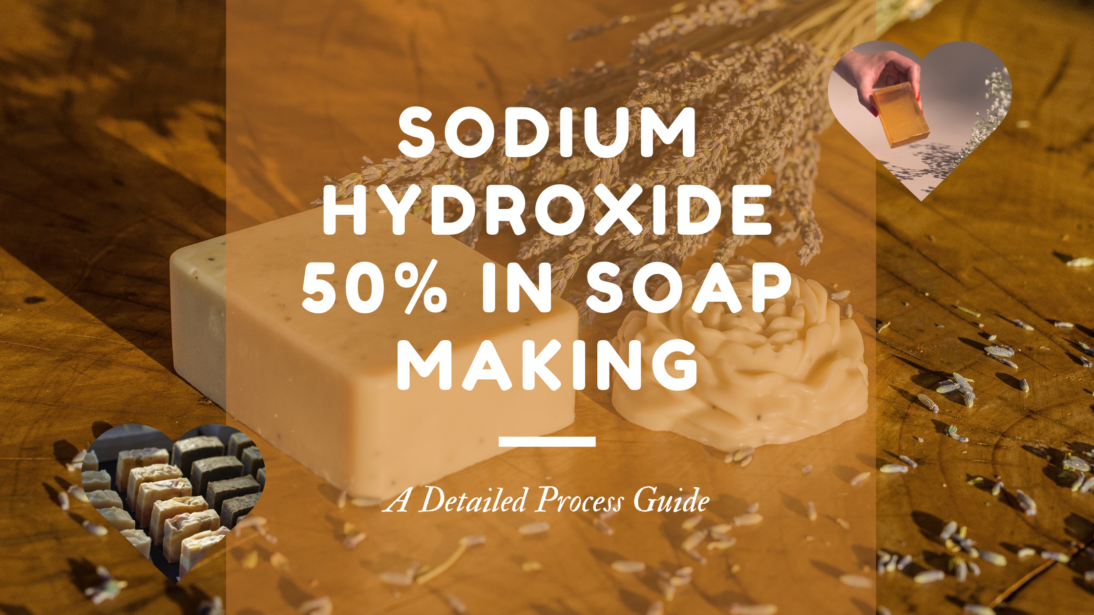 Sodium Hydroxide 50% in Soap Making: A Detailed Process Guide