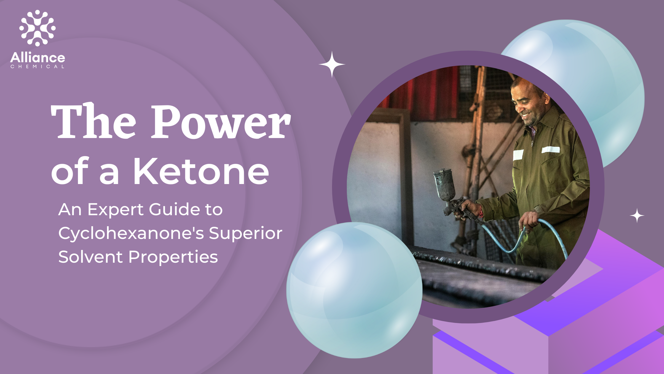 An Expert Guide to Cyclohexanone's Superior Solvent Properties