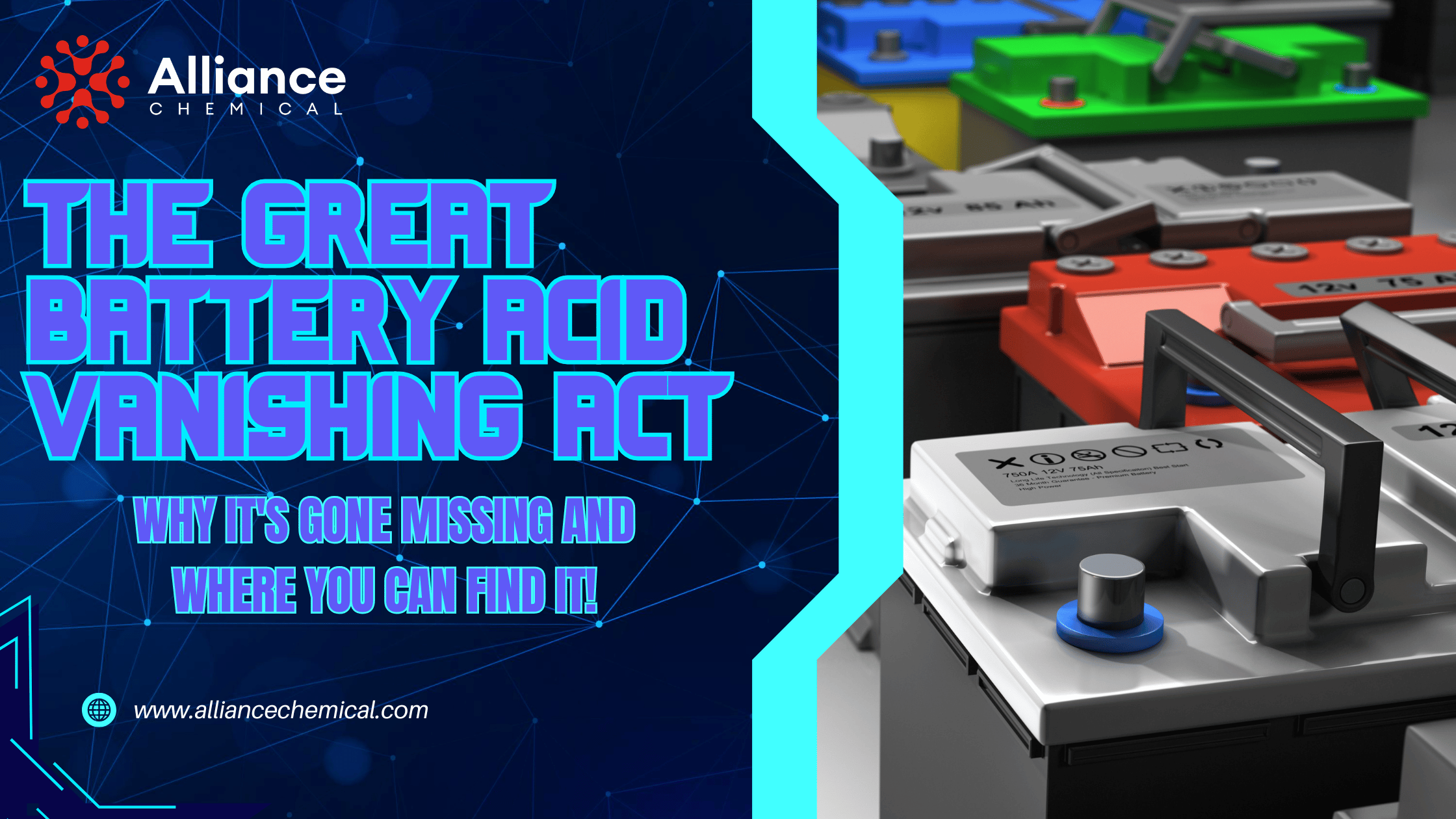 Battery Acid Shortage Blog Post