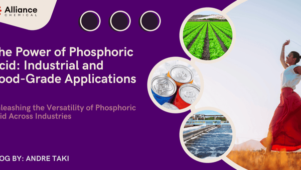 The Power of Phosphoric Acid: Industrial and Food-Grade Applications