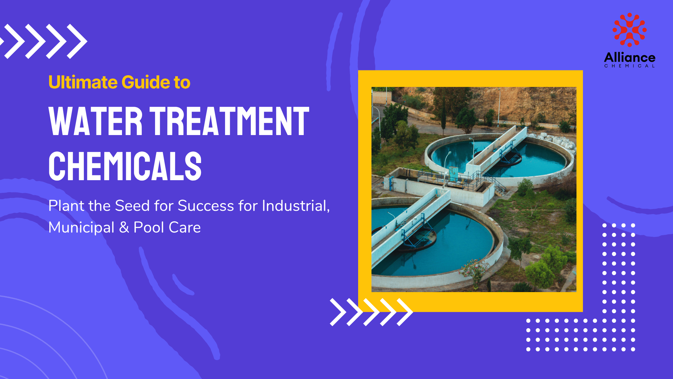 Ultimate Guide to Water Treatment Chemicals: Industrial, Municipal & Pool Care