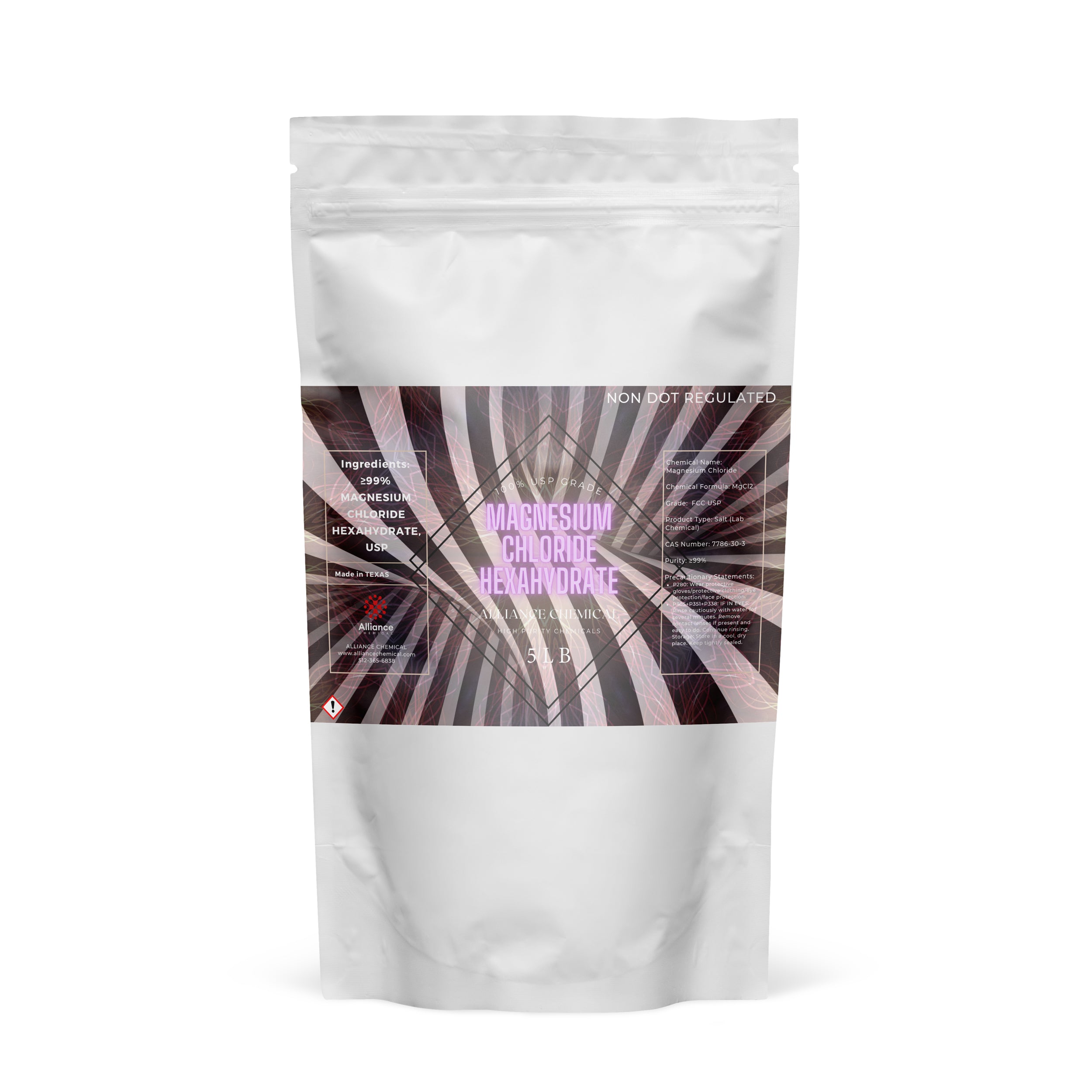 5 lb white resealable bag of 99% Magnesium Chloride Hexahydrate USP/FCC grade with hazard symbol, made in Texas, non-DOT regulated.